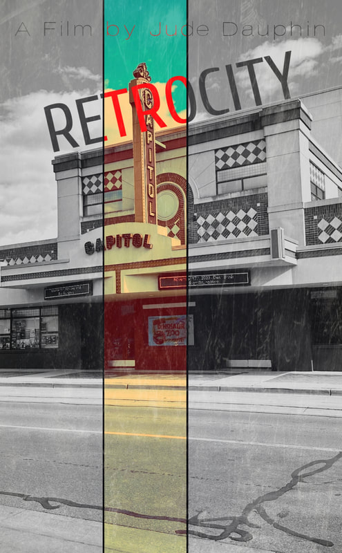 Official Poster for Retrocity: The Capitol Theatre in Chatham, black and white with a cut of colour through the middle, the title of the film above.